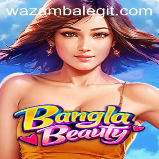 BanglaBeauty: Dive into the Fascinating World of Wazamba Gaming