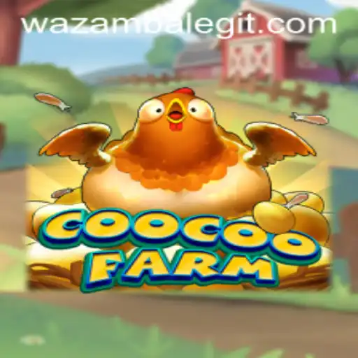 Exploring CooCooFarm: The Thrilling New Game Influenced by Wazamba