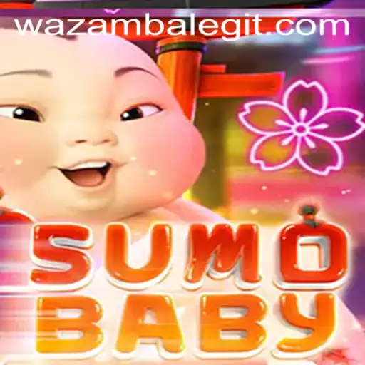 Exploring the World of SumoBaby in the Context of Wazamba